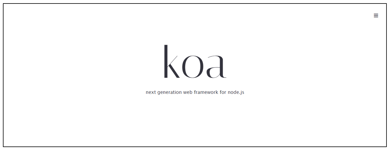 Koa next generation web framework for node js